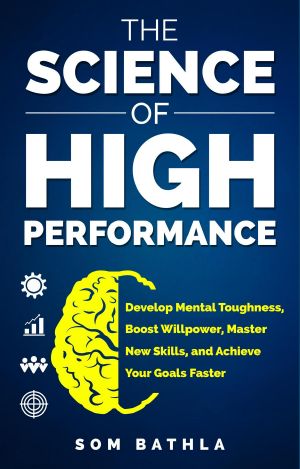 The Science of High Performance