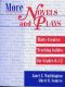 More Novels and Plays · Thirty Creative Teaching Guides for Grades 612