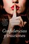 Confidencias Y Traiciones