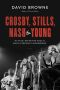 Crosby, Stills, Nash and Young