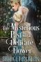 The Mysterious Past of a Delicate Flower · A Historical Regency Romance Book