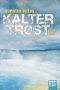 Kalter Trost