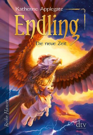 Endling · Die neue Zeit