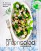 Easy Green Salad Cookbook · 50 Delicious Green Salad Recipes (2nd Edition)