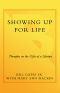 Showing Up for Life · Thoughts on the Gifts of a Lifetime