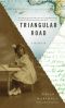 Triangular Road · A Memoir