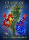 Clash of Dragons the War For Taiwan