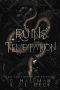 Ruins of Temptation : A Dark Enemies to Lovers Romance (Corium University Book 4)