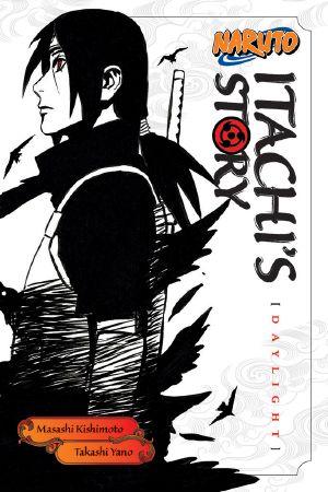 Naruto: Itachi's Story, Volume 1