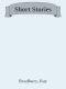 Short Stories