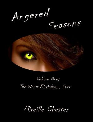 Angered Seasons · The Worst Birthday Ever (Volume One)