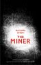 The Miner