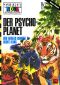 Der Psycho Planet