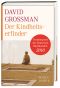 Der Kindheitserfinder - Roman