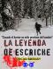 La Leyenda De Escriche