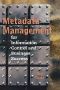 Metadata Management for Information Control and Business Success