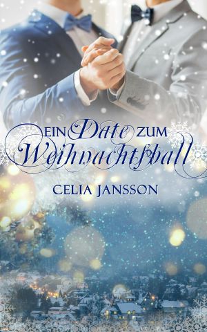 Ein Date zum Weihnachtsball: Weihnachtliche Kurzgeschichte (German Edition)