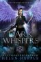 Dark Whispers (The Firebrand Series Book 5)