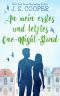 An mein erstes und letztes One-Night-Stand: liebsroman (Inappropriate Bachelors German Series 3) (German Edition)