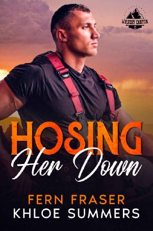 Hosing Her Down (Whiskey Canyon Book 4)