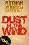 Dust in the Wind