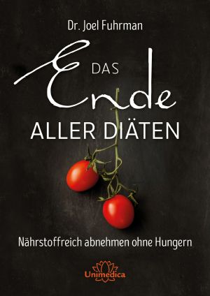 Das Ende Aller Diäten