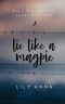 Lie Like a Magpie