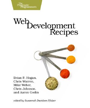 Web Development Recipes (For Linda Teigland)