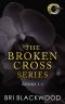 The Broken Cross Series · Books 1-3