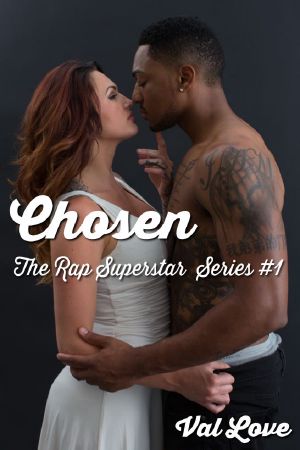 Chosen (The Rap Superstar Series #1)