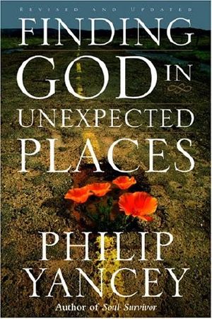 Finding God in Unexpected Places · Revised and Updated