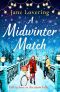 A Midwinter Match