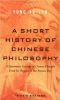 A Short History of Chinese Philosophy