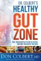 Dr. Colbert’s Healthy Gut Zone