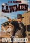 Evil Breed (The Lawmen Western)