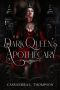 The Dark Queen's Apothecary · The Ancient Ones Trilogy