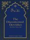 The Discontented Dervishes