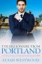 The Billionaire From Portland · A Sexy BWWM Billionaire Romance (United States Of Billionaires Book 10)