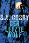 Der letzte Wolf