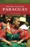 Paraguay (Other Places Travel Guide)