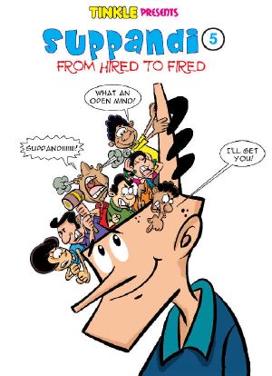 Suppandi Volume 5 · From Hired to Fired