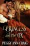 Princess and the Ox · A Sweet Victorian Romance Novel (The Colby Brothers Book 1)