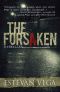 The Forsaken (Psychological Thriller)