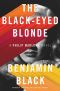 The Black-Eyed Blonde: A Philip Marlowe Novel