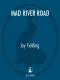 Mad River Road