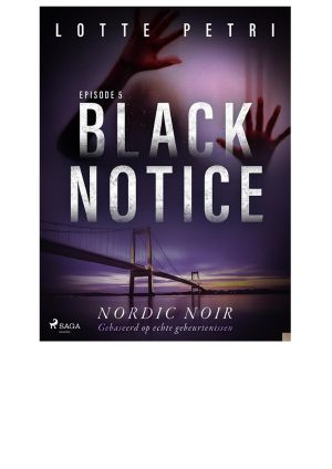 Black Notice: Episode 5