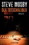 Der Totschreiber