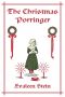 The Christmas Porringer