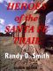 Heroes of the Santa Fe Trail