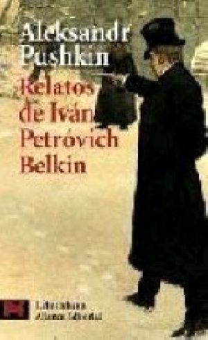 Relatos De Ivan Petrovich Belkin